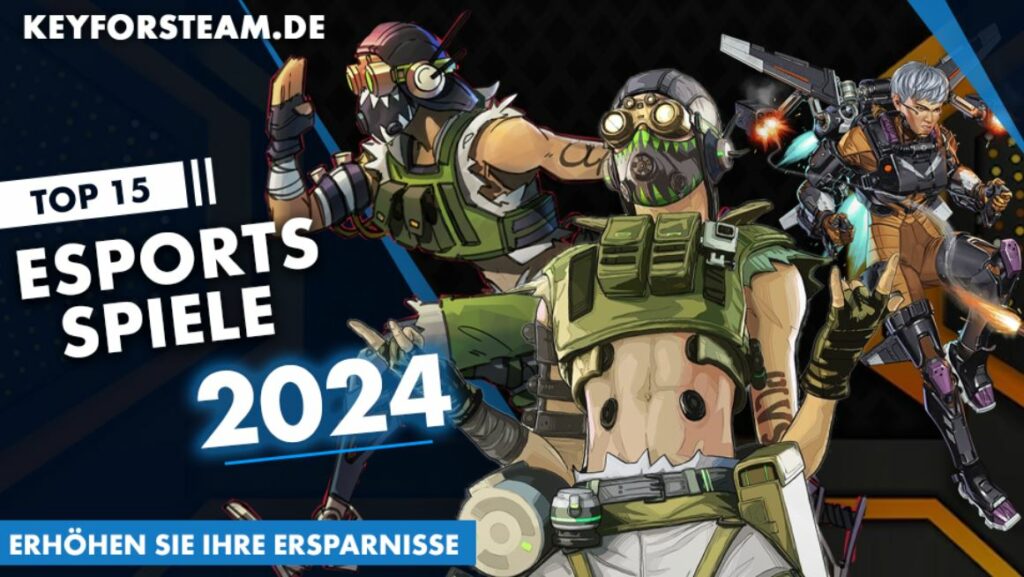 Top 15 eSports-Spiele des Jahres 2024