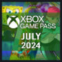 Xbox Game Pass Juli 2024: Terminplan der bestätigten Titel