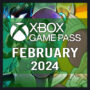 Xbox Game Pass Februar 2024: Zeitplan für bestätigte Titel