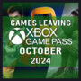 Komplette Liste der Spiele, die Xbox Game Pass im Oktober 2024 verlassen