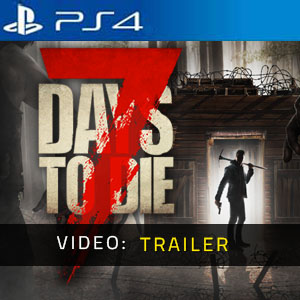 7 Days to Die Video-Trailer