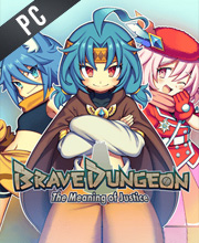 Brave Dungeon The Meaning of Justice