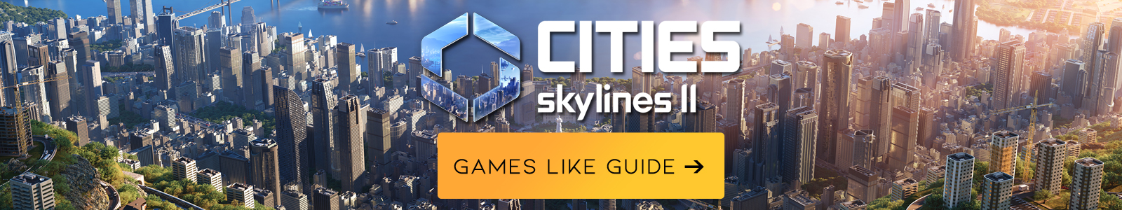 Cities Skylines 2 games like guide