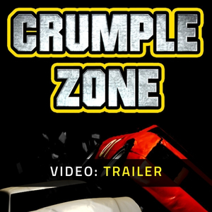 Crumple Zone - Video Trailer