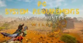 Monster Hunter Wilds: Systemanforderungen Sorgen für Verwirrung