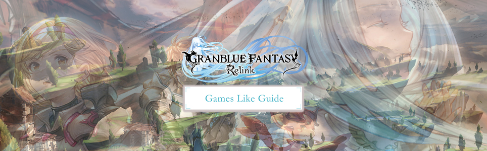 Granblue Fantasy Relink Spiele wie Anleitung