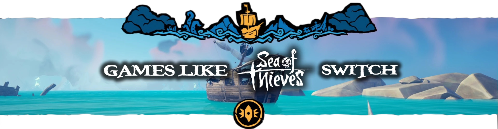 Switch-Spiele Wie Sea Of Thieves