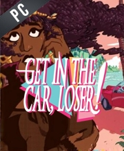 Get In The Car Loser