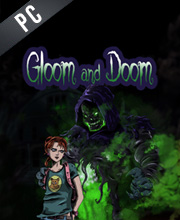 Gloom and Doom