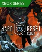 Hard Reset Redux