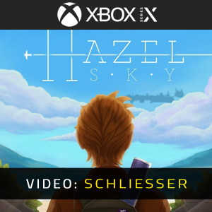 Hazel Sky Xbox Series- Video Anhänger