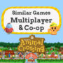 Multiplayer- und Koop-Spiele wie Animal Crossing
