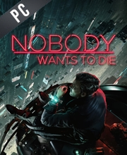 Nobody Wants to Die