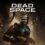 Dead Space: Ikonisches Horror-Spiel im Mega-Sale