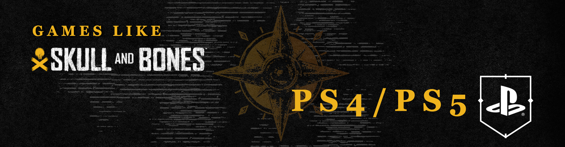 PS4 PS5-Spiele Wie Skull and Bones