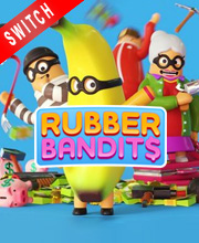 rubber bandits switch