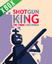 Shotgun King The Final Checkmate