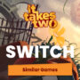Switch-Spiele Wie It Takes Two