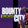 Bounty City: 3-Way Battle VR Shooter – Heute Kostenlos auf Steam und Meta Quest