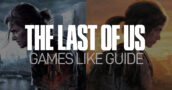 Spiele Wie The Last of Us