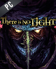 There Is No Light