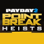 Payday 2 Point Break DLC Features – zwei neue Raubüberfälle und mehr!