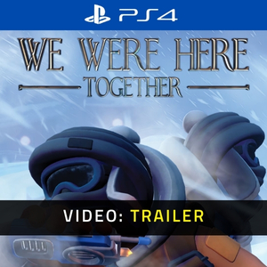 We Were Here Together PS4 - Trailer