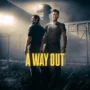 A Way Out: Co-Op Abenteuer Angebot Endet Bald