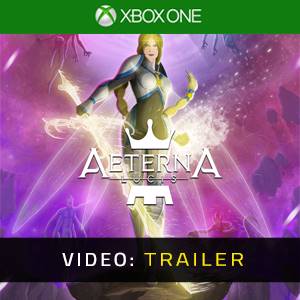 Aeterna Lucis Video Trailer