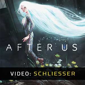 After Us - Video Anhänger