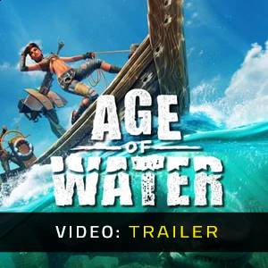 Age of Water - Videotrailer