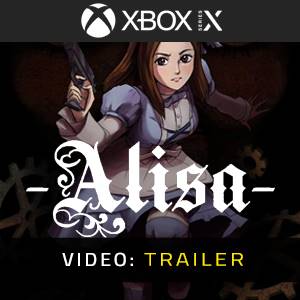 Alisa Xbox Series - Trailer