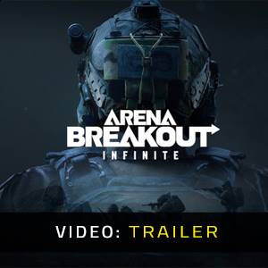 Arena Breakout Infinite - Trailer