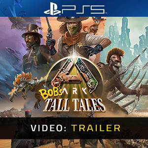 ARK Bob’s Tall Tales - Video Trailer