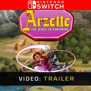 Arzette The Jewel of Faramore Nintendo Switch - Trailer
