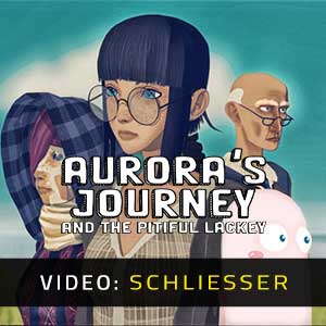 Aurora’s Journey and the Pitiful Lackey - Video Anhänger