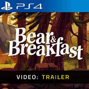 Bear and Breakfast PS4 - Video Anhänger