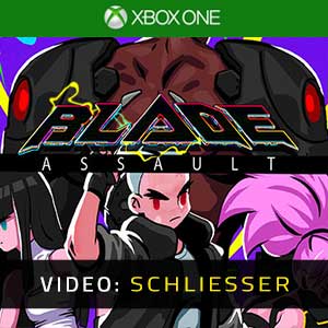 Blade Assault - Video Anhänger