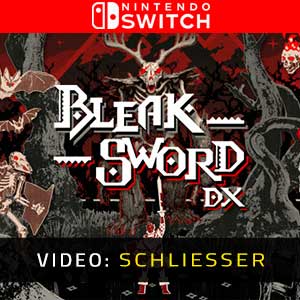 Bleak Sword DX - Video Anhänger