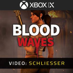 Blood Waves - Video Anhänger