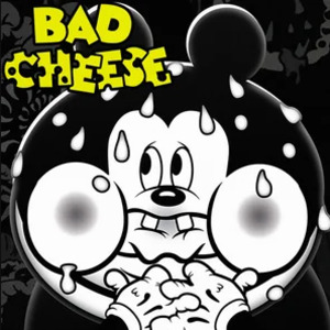 Bad Cheese