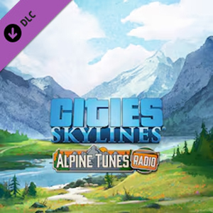 Cities Skylines Alpine Tunes Radio