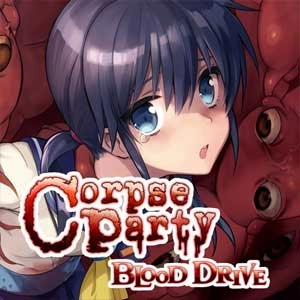 Corpse Party Blood Drive