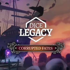 Dice Legacy Corrupted Fates