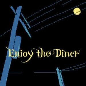 Enjoy the Diner