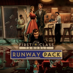 First Class Trouble Runway Pack