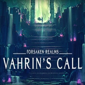 Forsaken Realms Vahrin’s Call