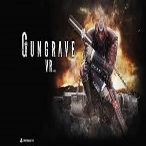 Gungrave VR