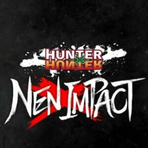 Hunter x Hunter Nen x Impact