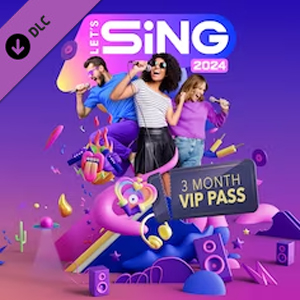 Let’s Sing 2024 VIP Pass